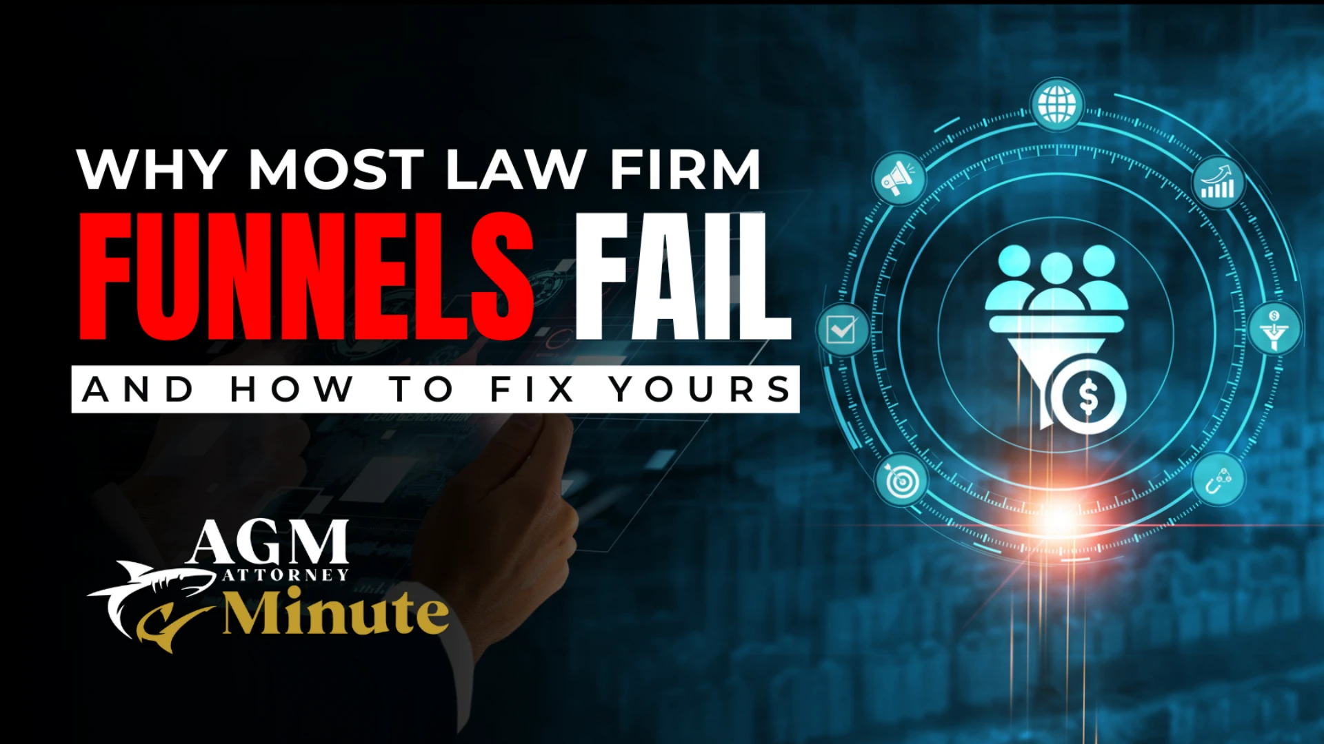 Why Most Law Firm Funnels Fail & How to Fix Yours - Jupiter, FL