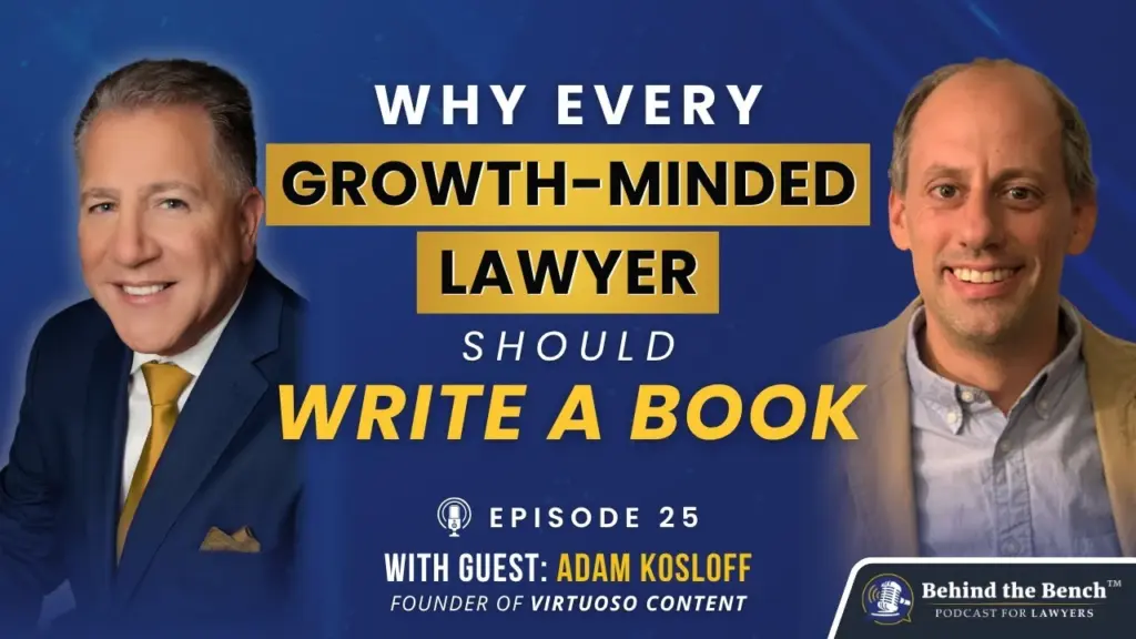 Why Every Growth-Minded Lawyer Should Write a Book